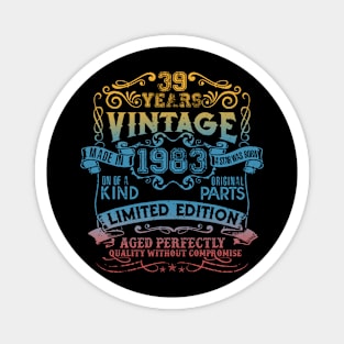 39 Years old Vintage 1983 Limited Edition 39th Birthday Magnet